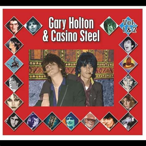 gary holton and casino steel